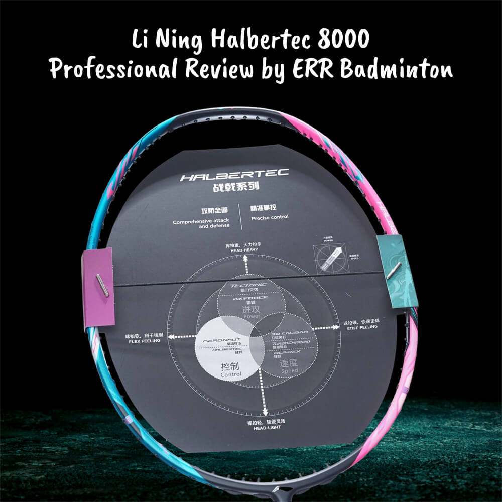 Li Ning Halbertec 8000 Badminton Racket Review 2023 by ERR Badminton Restring Malaysia