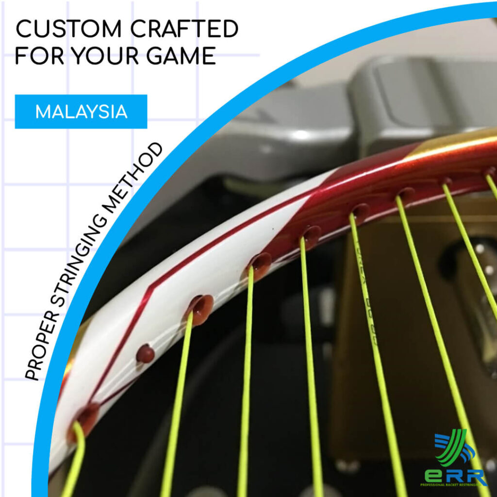Custom Crafted Just for Your Game by ERR Badminton Shop Malaysia KL