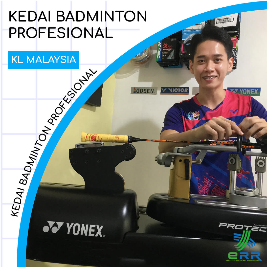 ERR Badminton Restringing Kedai Premium di KL Melati Utama