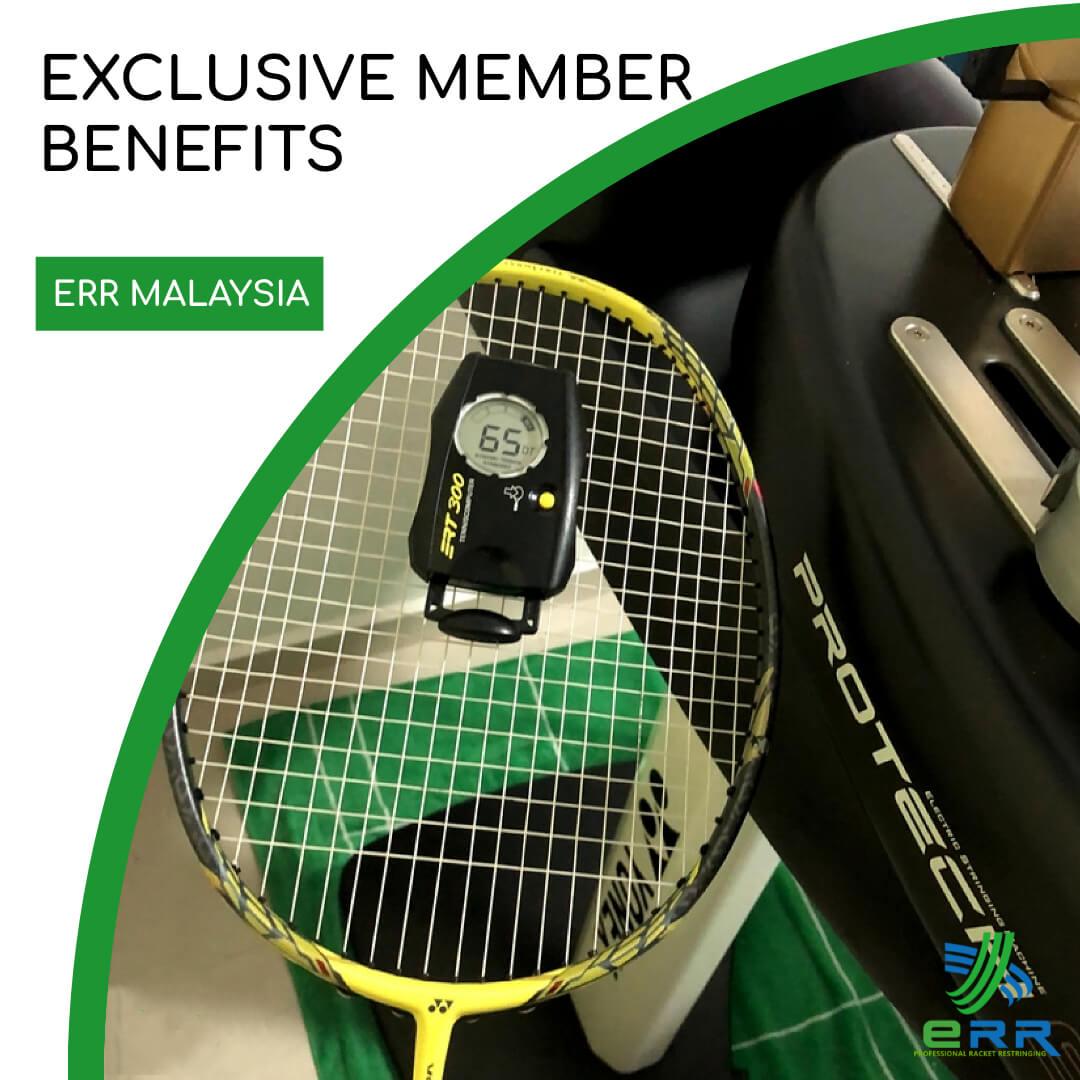 Exclusive Member Benefits from Our Badminton Stringer Malaysia and Singapore