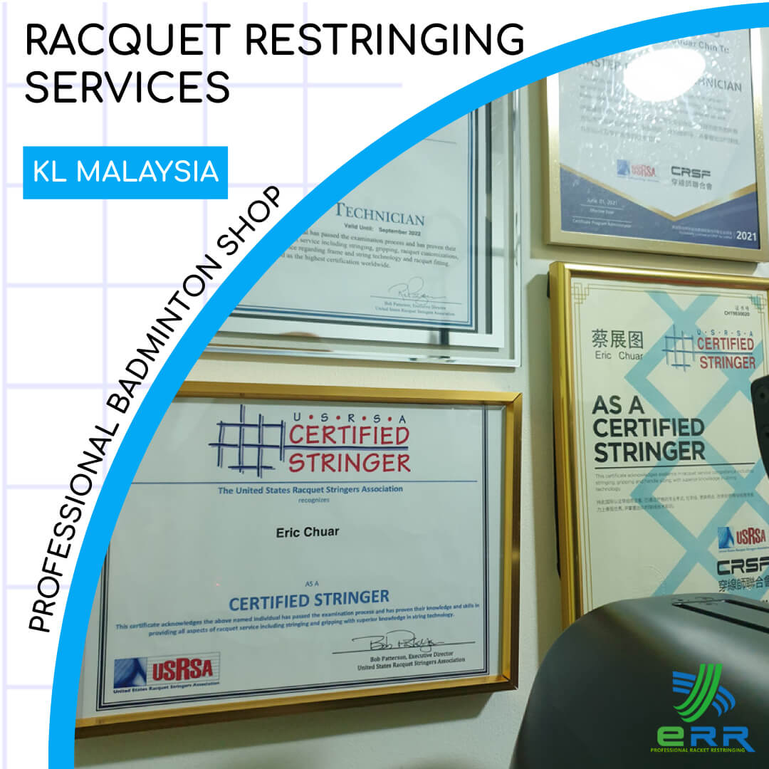 Malaysia's Best Racquet Restringing Services ERR Badminton Professional Stringing