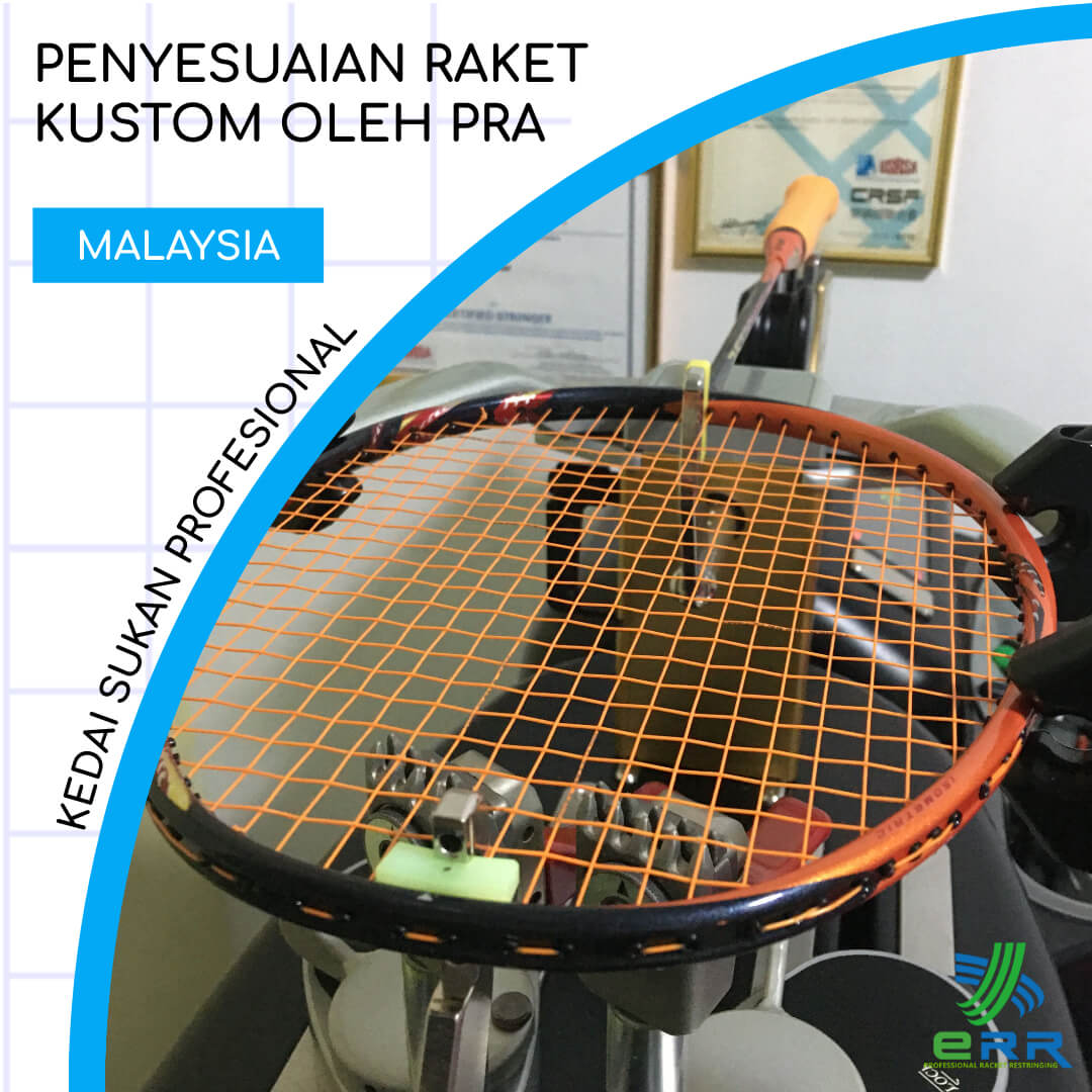 Perkhidmatan Pemadanan Khusus dari Penasehat Raket Profesional Kami ERR Kedai Badminton